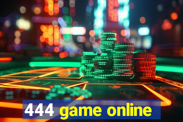 444 game online